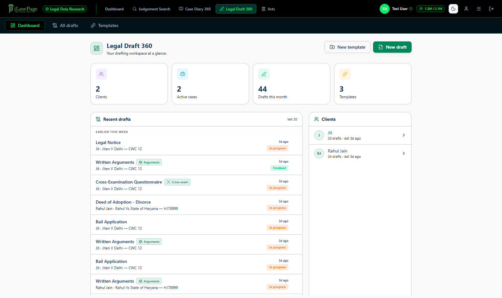 Legal Draft 360 dashboard with client/case/drafts stats, recent drafts list, and clients panel